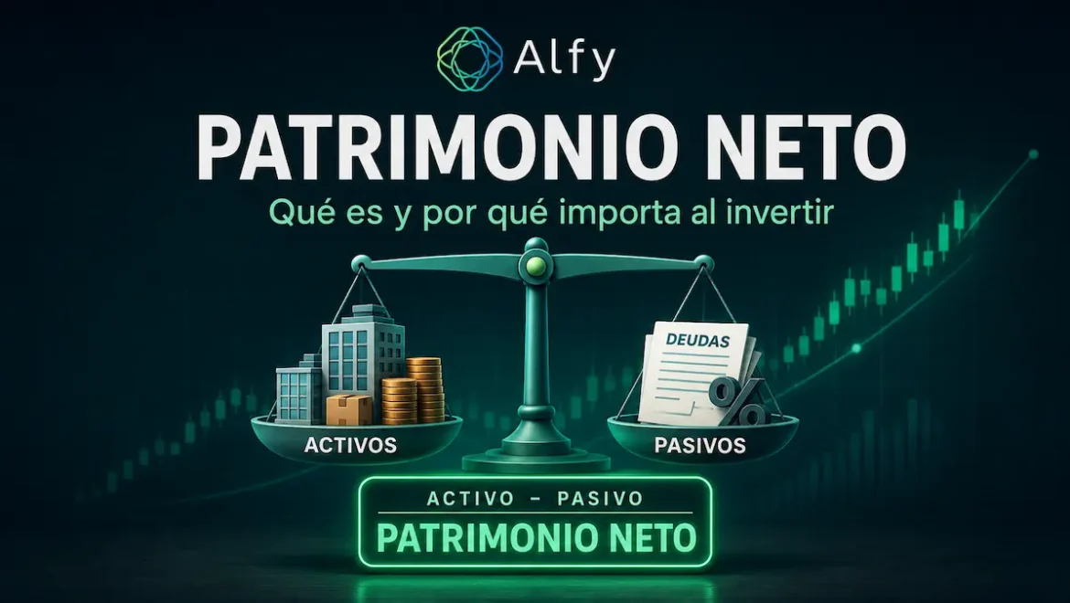 Patrimonio neto - Alfy inversiones